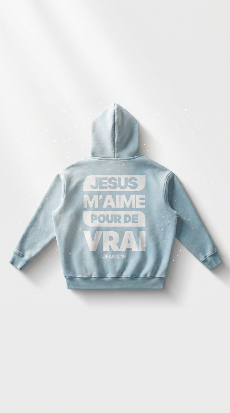 Hoodie Jésus m'aime pour de vrai vue de dos